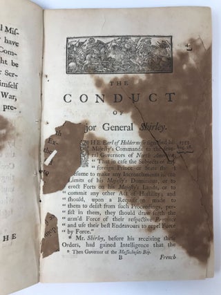 Item #80149 THE CONDUCT OF MAJOR GEN. SHIRLEY, LATE GENERAL AND COMMANDER IN CHIEF OF HIS...