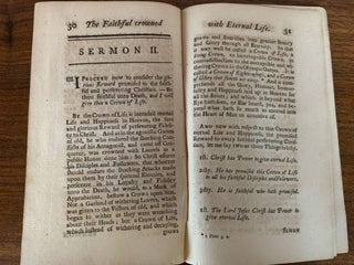 THE CROWN OF ETERNAL LIFE, THE SURE REWARD OF THE FAITHFUL; EXHIBITED IN TWO DISCOURSES, ON JUNE 11. 1769. BEING THE LORD'S-DAY AFTER THE FUNERAL OF THE REVEREND MR. EDWARD HOLYOKE, THE LATE WORTHY AND FAITHFUL PRESIDENT OF HARVARD-COLLEGE: WHO DECEASED JUNE 1. 1769, IN THE 80TH YEAR OF HIS AGE AND IN THE 32d YEAR OF HIS PRESIDENTSHIP.; Half-title: Mr. Appleton's Discourses Occasioned by the Decease of the Rev. President Holyoke.