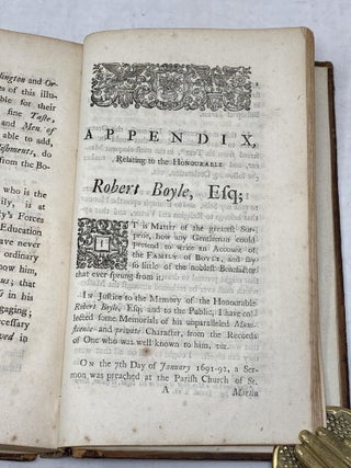 MEMOIRS OF THE LIVES AND CHARACTERS OF THE ILLUSTRIOUS FAMILY OF THE BOYLES; PARTICULARLY OF THE LATE EMINENTLY LEARNED CHARLES EARL OF ORRERY. IN WHICH IS CONTAIN'D MANY CURIOUS PIECES OF ENGLISH HISTORY, NOT EXTANT IN ANY OTHER AUTHOR: EXTRACTED FROM ORIGINAL PAPERS AND MANUSCRIPTS. WITH A PARTICULAR ACCOUNT OF THE FAMOUS CONTROVERSY BETWEEN THE HONORABLE MR. BOYLE, AND THE REVEREND DR. BENTLEY, CONCERNING THE GENUINENESS OF PHILARIS'S EPISTLES; ALSO, THE SAME TRANSLATED FROM THE ORIGINAL GREEK; Memoirs of the lives and characters of the illustrious family of the Boyles; particularly of the late eminently learned Charles earl of Orrery. In which is contain'd many curious pieces of English history, not extant in any other author…