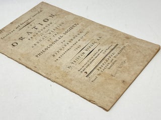 SOLITUDE AND SOCIETY CONTRASTED. AN ORATION PRONOUNCED AT THE ANNUAL MEETING OF THE PHILOLOGICAL SOCIETY, IN MIDDLEBOROUGH ON WEDNESDAY, THE 7TH OF JUNE, 1797