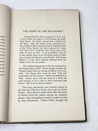 KIT CARSON'S OWN STORY OF HIS LIFE. AS DICTATED TO COL. AND MRS. D. C. PETERS ABOUT 1856-57, AND NEVER BEFORE PUBLISHED; Kit Carson's Own Story.