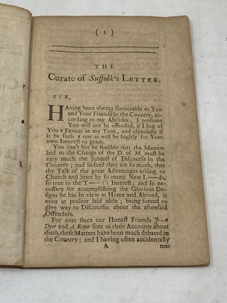 A LETTER FROM A CURATE OF SUFFOLK TO A HIGH-CHURCH MEMBER; CONCERNING THE D. OF M. AND MR. W _ _LE.