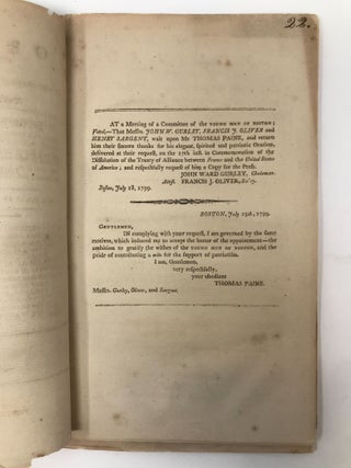 AN ORATION, WRITTEN AT THE REQUEST OF THE YOUNG MEN OF BOSTON, AND DELIVERED, JULY 17TH, 1799 IN COMMEMORATION OF THE DISSOLUTION OF THE TREATIES, AND CONSULAR CONVENTION, BETWEEN FRANCE AND THE NEW UNITED STATES OF AMERICA.; (Writing as Tom Paine, NOT the famous Tom Paine)