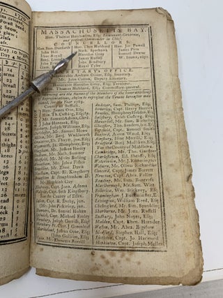 EDE'S & GILL'S NORTH-AMERICAN ALMANACK AND MASSACHUSETTS REGISTER, FOR THE YEAR 1770. BEING THE SECOND AFTER BISSEXTILE OR LEAP-YEAR. CALCULATED FOR THE MERIDIAN OF BOSTON, LATT. 42°, 25 M. NORTH; "CONTAINING, A Prospective View of the Town of Boston the Capital of New-England; and of the Landing of Troops in the Year 1768, in Consequence of Letters from Gov. Bernard, the Commissioners, &c. to the British Ministry—Eclipses—Extract from the Life of Publius Clodius Britano Americanus, continued—A List of the Importers and Resolves of the Merchants &c. of Boston—A Table in Sterling, Halifax, Massachusetts L.M. & O.T.* Virginia, Pennsylvania, and New-York Currencies—Courts in Massachusetts-Bay, New-Hampshire, Connecticut and Rhode-Island—Judgment of the Weather, Suns and Moon’s Rising and Setting, Time of High Water, Feasts and Fasts of the Church of England, &c.—A List of the Hon. His Majesty’s Council, and the Honorable House of Representatives—Judges of the Superior and Inferior Courts, Judges of Probate, Registers of Deeds, High Sheriffs and their Deputies—Officers of the Admiralty and Custom-House—Notaries Public—Post-Office—Justices of the Peace thro’out the Province, and for each County—Barristers at Law—President, Overseers, &c. of Harvard College—Ministers, Churches and Religious Assemblies thro’ the Province—Officers of the 14th & 29th Regiments in Boston—Officers of the Ancient and Honorable Artillery Company, with the Names of the Captains of said Company, from its Incorporation—Officers of the Troop of Horse Guards—Officers of the Boston Regiment—Field Officers of the several Regiments through the Province—Officers of Castle William, and the Batteries in Boston—Coroners—Officers of the Town of Boston—Fire-Engine Men—List of Commissioners and other Officers of the Revenue, WITH THEIR SALARIES!——Liberty Song—Parody Parodiz’d—A New Song, to the Tune of the British Grenadier, by a Son Of Liberty—Public Roads, with the best Stages or Houses to put up at—Quakers Yearly Meetings in New-England—Difference of the Time of High Water at several Places on the Continent, &c."