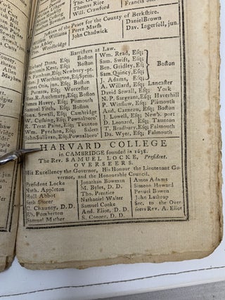 EDE'S & GILL'S NORTH-AMERICAN ALMANACK AND MASSACHUSETTS REGISTER, FOR THE YEAR 1770. BEING THE SECOND AFTER BISSEXTILE OR LEAP-YEAR. CALCULATED FOR THE MERIDIAN OF BOSTON, LATT. 42°, 25 M. NORTH; "CONTAINING, A Prospective View of the Town of Boston the Capital of New-England; and of the Landing of Troops in the Year 1768, in Consequence of Letters from Gov. Bernard, the Commissioners, &c. to the British Ministry—Eclipses—Extract from the Life of Publius Clodius Britano Americanus, continued—A List of the Importers and Resolves of the Merchants &c. of Boston—A Table in Sterling, Halifax, Massachusetts L.M. & O.T.* Virginia, Pennsylvania, and New-York Currencies—Courts in Massachusetts-Bay, New-Hampshire, Connecticut and Rhode-Island—Judgment of the Weather, Suns and Moon’s Rising and Setting, Time of High Water, Feasts and Fasts of the Church of England, &c.—A List of the Hon. His Majesty’s Council, and the Honorable House of Representatives—Judges of the Superior and Inferior Courts, Judges of Probate, Registers of Deeds, High Sheriffs and their Deputies—Officers of the Admiralty and Custom-House—Notaries Public—Post-Office—Justices of the Peace thro’out the Province, and for each County—Barristers at Law—President, Overseers, &c. of Harvard College—Ministers, Churches and Religious Assemblies thro’ the Province—Officers of the 14th & 29th Regiments in Boston—Officers of the Ancient and Honorable Artillery Company, with the Names of the Captains of said Company, from its Incorporation—Officers of the Troop of Horse Guards—Officers of the Boston Regiment—Field Officers of the several Regiments through the Province—Officers of Castle William, and the Batteries in Boston—Coroners—Officers of the Town of Boston—Fire-Engine Men—List of Commissioners and other Officers of the Revenue, WITH THEIR SALARIES!——Liberty Song—Parody Parodiz’d—A New Song, to the Tune of the British Grenadier, by a Son Of Liberty—Public Roads, with the best Stages or Houses to put up at—Quakers Yearly Meetings in New-England—Difference of the Time of High Water at several Places on the Continent, &c."