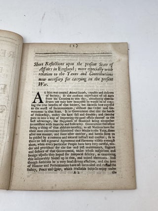 SHORT REFLECTIONS UPON THE PRESENT STATE OF AFFAIRS IN ENGLAND: MORE ESPECIALLY WITH RELATION TO THE TAXES AND CONTRIBUTIONS NOW NECESSARY FOR CARRYING ON THE PRESENT WAR