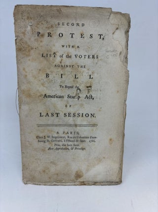 Item #83817 SECOND PROTEST WITH A LIST OF THE VOTERS AGAINST THE BILL TO REPEAL THE AMERICAN...