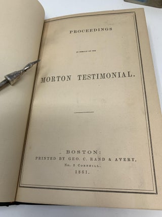 PROCEEDINGS IN BEHALF OF THE MORTON TESTIMONIAL