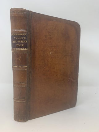 Item #84165 A SIX WEEK'S TOUR THROUGH THE SOUTHERN COUNTIES OF ENGLAND AND WALES…; Describing...