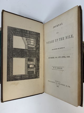 JOURNEY OF A VOYAGE UP THE NILE MADE BETWEEN THE MONTHS OF NOVEMBER, 1848, AND APRIL, 1849