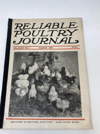 Item #85228 RELIABLE POULTRY JOURNAL VOL XXXIV NO. 1. MARCH 1927. Reliable Poultry Journal