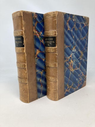 NOTICES OF BRAZIL IN 1828 AND 1829 (TWO VOLUMES, COMPLETE