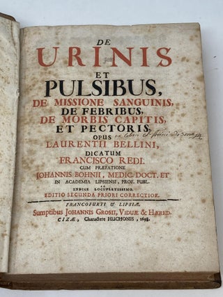 DE URINIS ET PULSIBUS, DE MISSIONE SANGUINIS, DE FEBRIBUS, DE MORBIS CAPITIS, ET PECTORIS