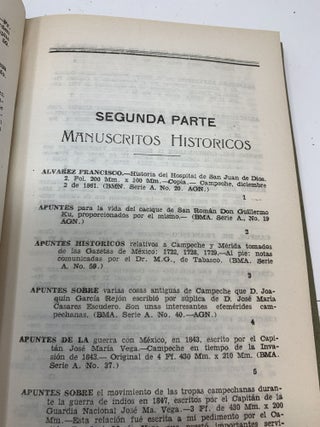 BIBLIOGRAPHIA YUCATECA; Ediciones del MUSEO ARQUEOLOGICO E HISTORICO DE YUCATAN (Deluxe Edition)