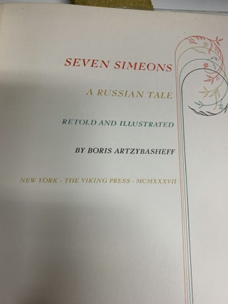 SEVEN SIMEONS: A RUSSIAN TALE; (Retold and Illustrated by Boris Artzybasheff)