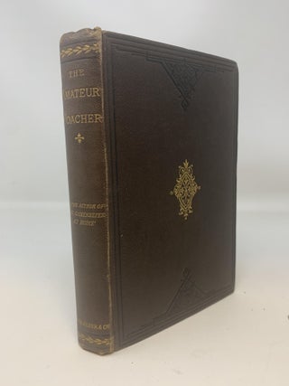 Item #85318 THE AMATEUR POACHER; (By the Author of "The Gamekeeper at Home' and "Wild Life in a...