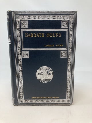 Item #85328 SABBATH HOURS : THOUGHTS. Liebman Adler