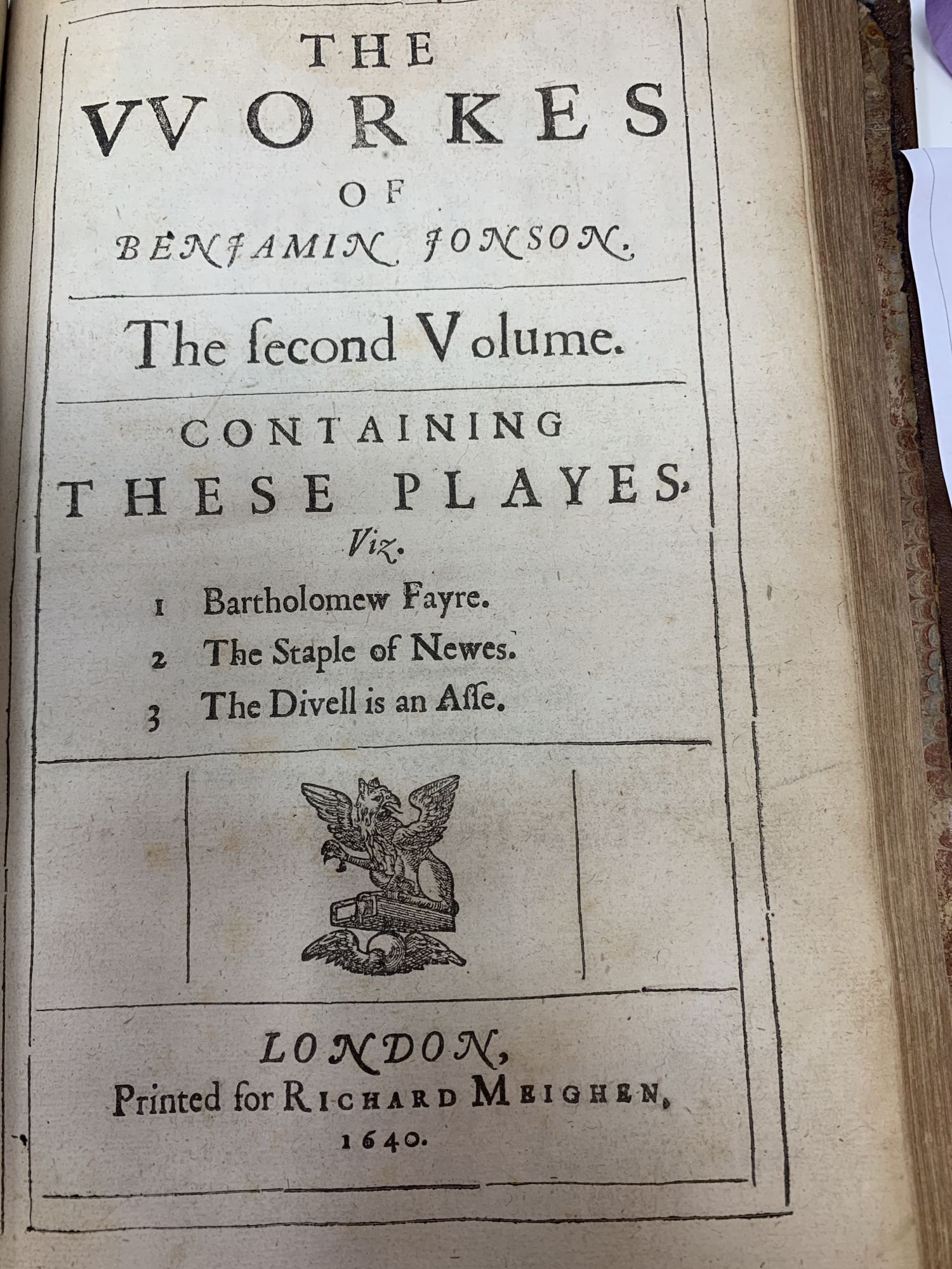 THE WORKES OF BENJAMIN JONSON VOLS. I & II, IN SINGLE BINDING