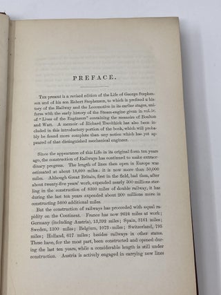 THE LIFE OF GEORGE STEPHENSON AND OF HIS SON ROBERT STEPHENSON, COMPRISING ALSO A HISTORY OF THE INVENTION AND INTRODUCTION OF THE RAILWAY LOCOMOTIVE, WIH PORTRAITS AND NUMEROUS ILLUSTRATIONS