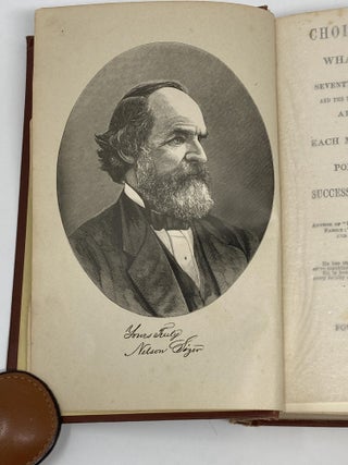 CHOICE OF PURSUITS; OR, WHAT TO DO, AND WHY, DESCRIBING SEVENTY-FIVE TRADES AND PROFESSIONS, AND THE TALENTS AND TEMPERAMENTS REQUIRED FOR EACH; ALSO, HOW TO EDUCATE, ON PHRENOLOGICAL PRINCIPLES, EACH MAN FOR HIS PROPER WORK; TOGETHER WITH PORTRAITS AND BIOGRAPHIES OF MANY SUCCESSFUL THINKERS AND WORKERS.