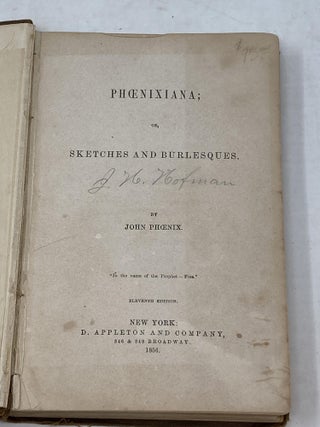 PHOENIXIANA: OR, SKETCHES AND BURLESQUES