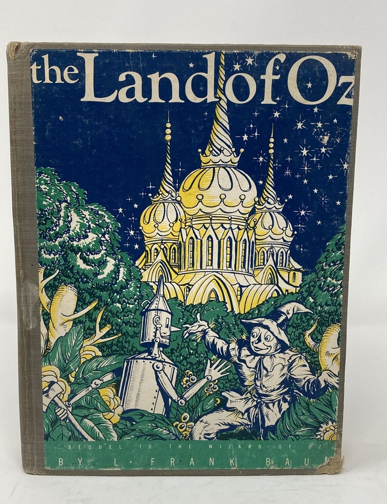 Item #85496 THE LAND OF OZ, A SEQUEL TO THE WIZARD OF OZ. L. Frank Baum.
