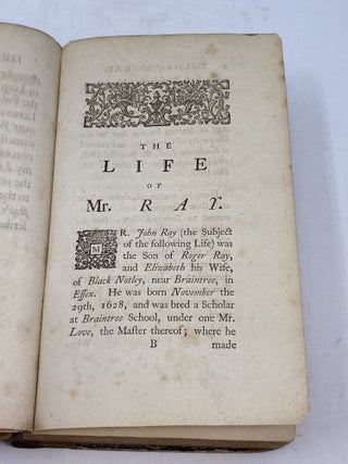 SELECT REMAINS OF THE LEARNED JOHN RAY, M.A. AND F.R.S. WITH HIS LIFE