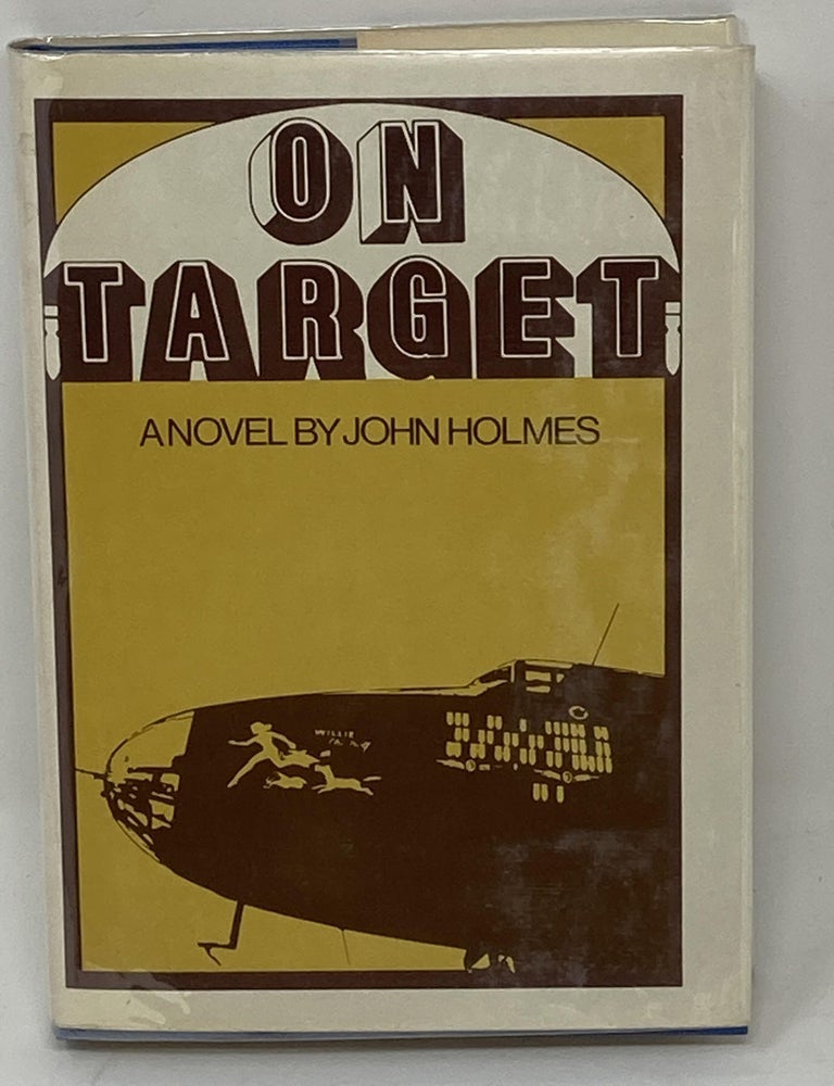 Item #85626 ON TARGET. John Holmes.
