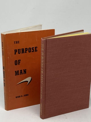 THE PURPOSE OF MAN (SIGNED)