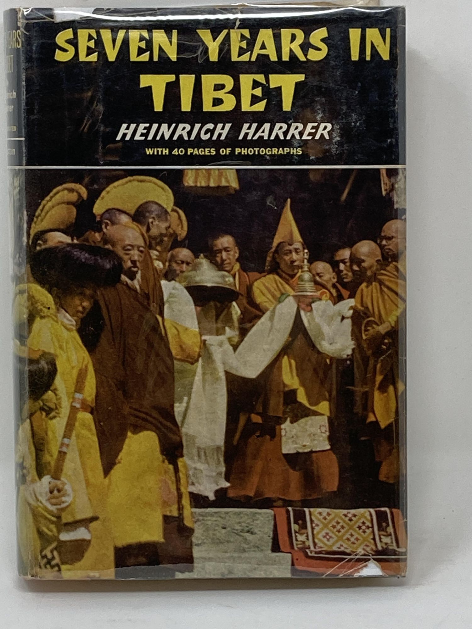 SEVEN YEARS IN TIBET; Translated by Richard Graves | Heinrich