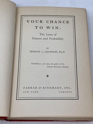 YOUR CHANCE TO WIN : THE LAWS OF CHANCE AND PROBABILITY
