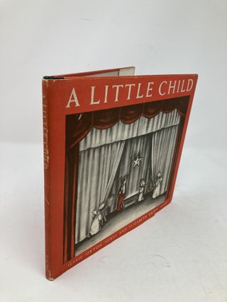A LITTLE CHILD: THE CHRISTMAS MIRACLE TOLD IN BIBLE VERSES