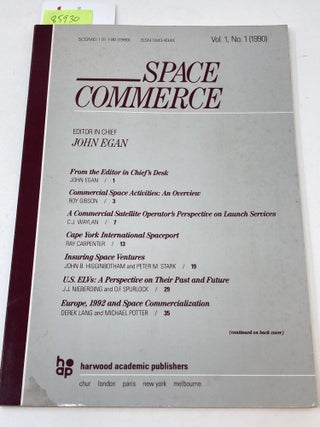 Item #85930 SPACE COMMERCE, VOL. 1, NO. 1. John Egan