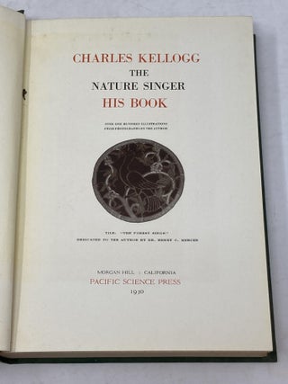 THE NATURE SINGER : HIS BOOK (SIGNED)