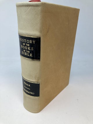 Item #86215 ORIGIN AND HISTORY OF THE BOOKS OF THE BIBLE, BOTH THE CANONICAL AND THE APOCRYPHAL,...