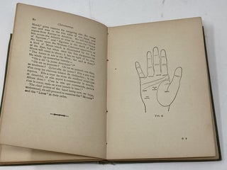 THE LANGUAGE OF THE HAND; Being a Concise Exposition of the Principles and Practice of the Art of Reading the Hand by which the Past, the Present, and the Future May be Explained and the Future May be Explained and Foretold