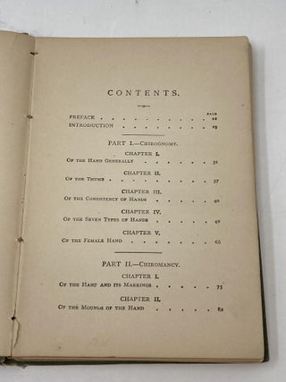 THE LANGUAGE OF THE HAND; Being a Concise Exposition of the Principles and Practice of the Art of Reading the Hand by which the Past, the Present, and the Future May be Explained and the Future May be Explained and Foretold