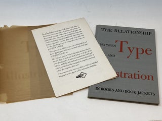 THE RELATIONSHIP BETWEEN TYPE AND ILLUSTRATION IN BOOKS AND BOOK JACKETS