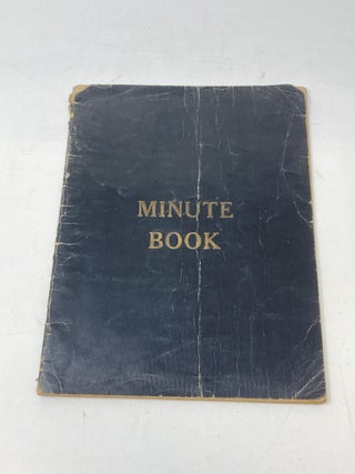 Item #86369 HANDWRITTEN MINUTES OF THE HAZENMORE, SASKATCHEWAN WHEAT POOL (1927-35)....