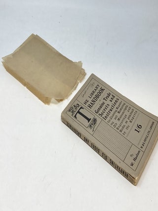 THE LIBRARY HANDBOOK OF GENUINE TRADE SECRETS AND INSTRUCTIONS FOR CLEANING, REPAIRING AND RESTORING OLD MANUSCRIPTS, ENGRAVINGS AND BOOKS, AS PRACTISED BY THE EXPERTS. (SIGNED BY PUBLISHER)