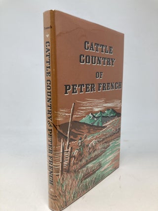 CATTLE COUNTRY OF PETER FRENCH
