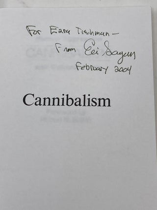 CANNIBALISM: HUMAN AGGRESSION AND CULTURAL FORM (SIGNED)
