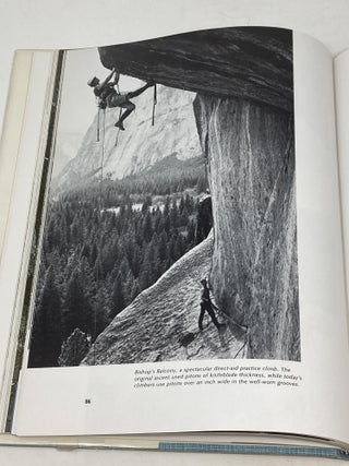THE VERTICAL WORLD OF YOSEMITE : A COLLECTION OF PHOTOGRAPHS AND WRITINGS ON ROCK CLIMBING IN YOSEMITE (SIGNED)