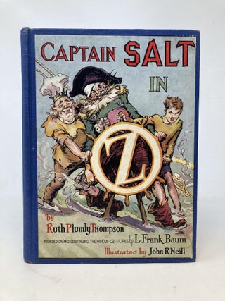 Item #86660 CAPTAIN SALT IN OZ. Ruth Plumly Thompson, L. Frank Baum