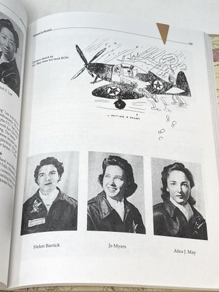 WOMEN IN PURSUIT: FLYING FIGHTERS FOR THE AIR TRANSPORT COMMAND FERRYING DIVISION DURING WORLD WAR II (SIGNED); A Collection and Recollection