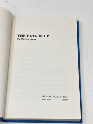 THE FLAG IS UP