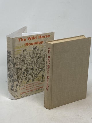 THE WILD HORSE ROUNDUP : A COLLECTION OF STORIES BY THE MEMBERS OF THE WESTERN WRITERS OF AMERICA; Illustrated by Paul Brown