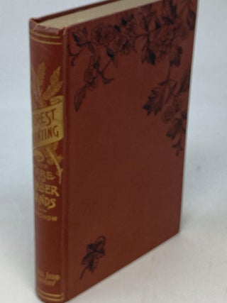 Item #86907 FOREST PLANTING : A TREATISE ON THE CARE OF TIMBER LANDS AND THE RESTORATION OF...