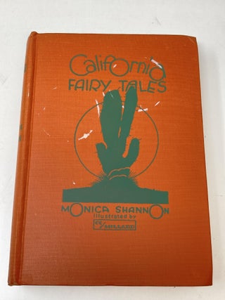 CALIFORNIA FAIRY TALES; Illustrated by C.E. Millard