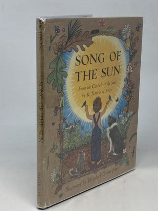 SONG OF THE SUN: FROM THE CANTICLE OF THE SUN
